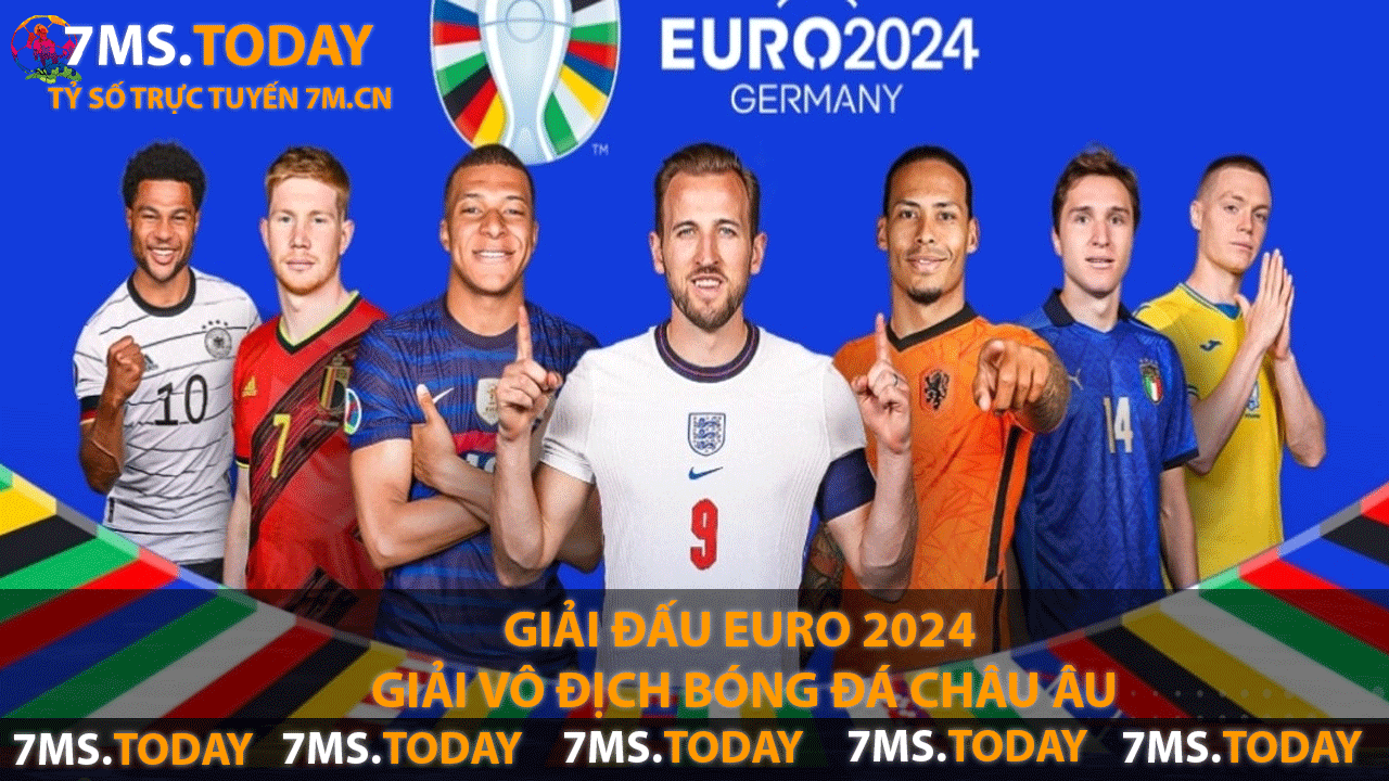 Giải Đấu Euro 2024 - Giải Vô Địch Bóng Đá Châu Âu